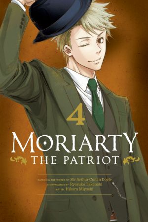 [憂国のモリアーティ / Yūkoku no Moriarty 04] • Moriarty the Patriot, Vol. 4